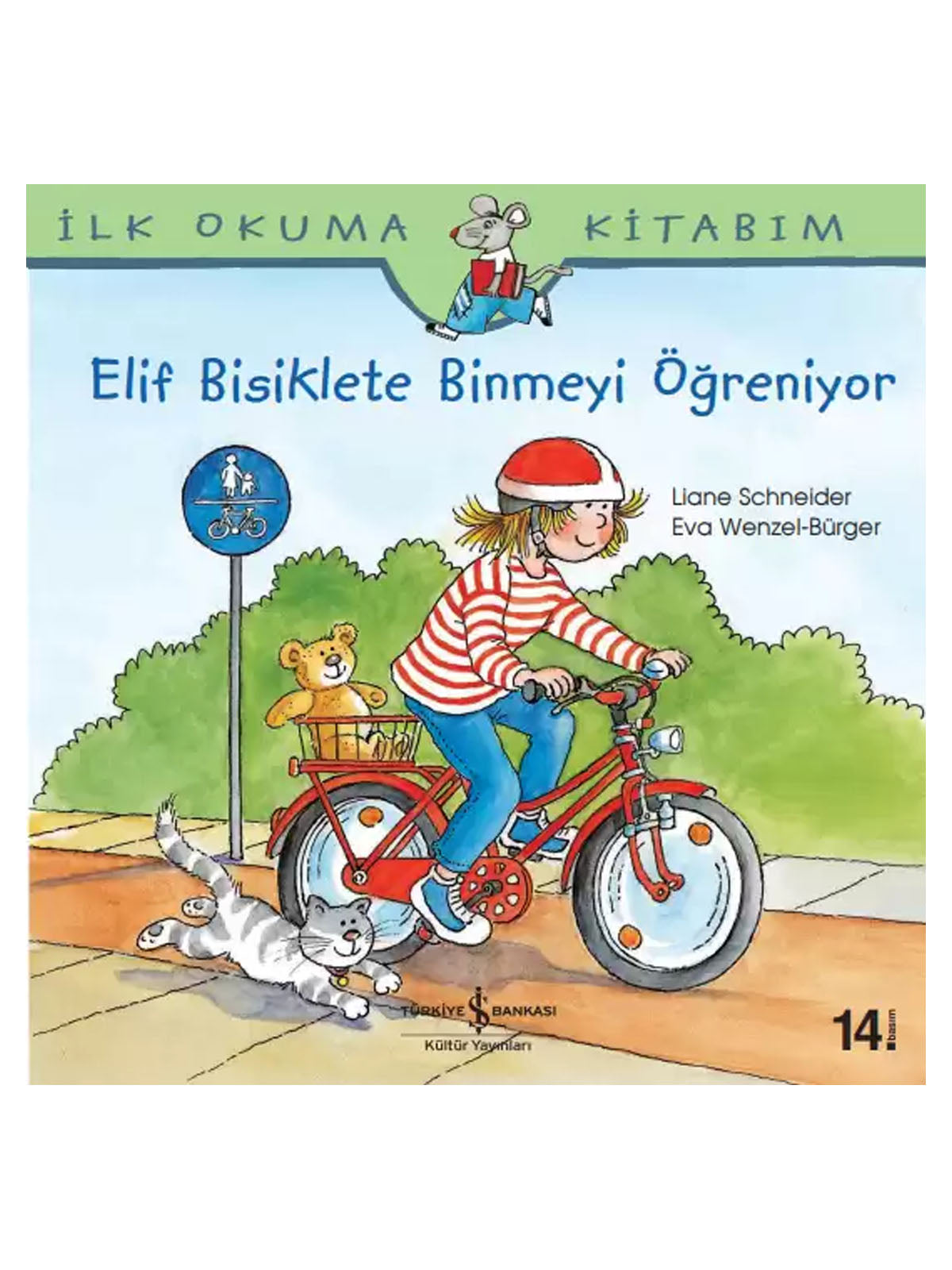 Iş Bankası Yayınları - Elif Bisiklete Binmeyi Öğreniyor Hikaye Kitabı