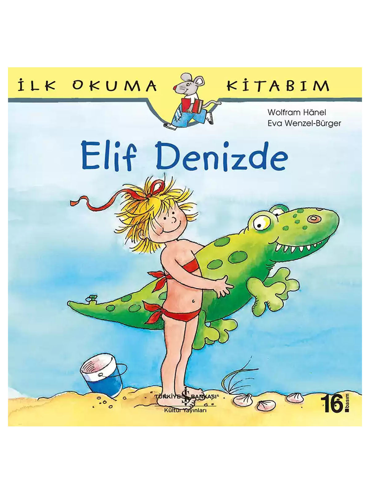 Iş Bankası Yayınları - Elif Denizde Hikaye Kitabı