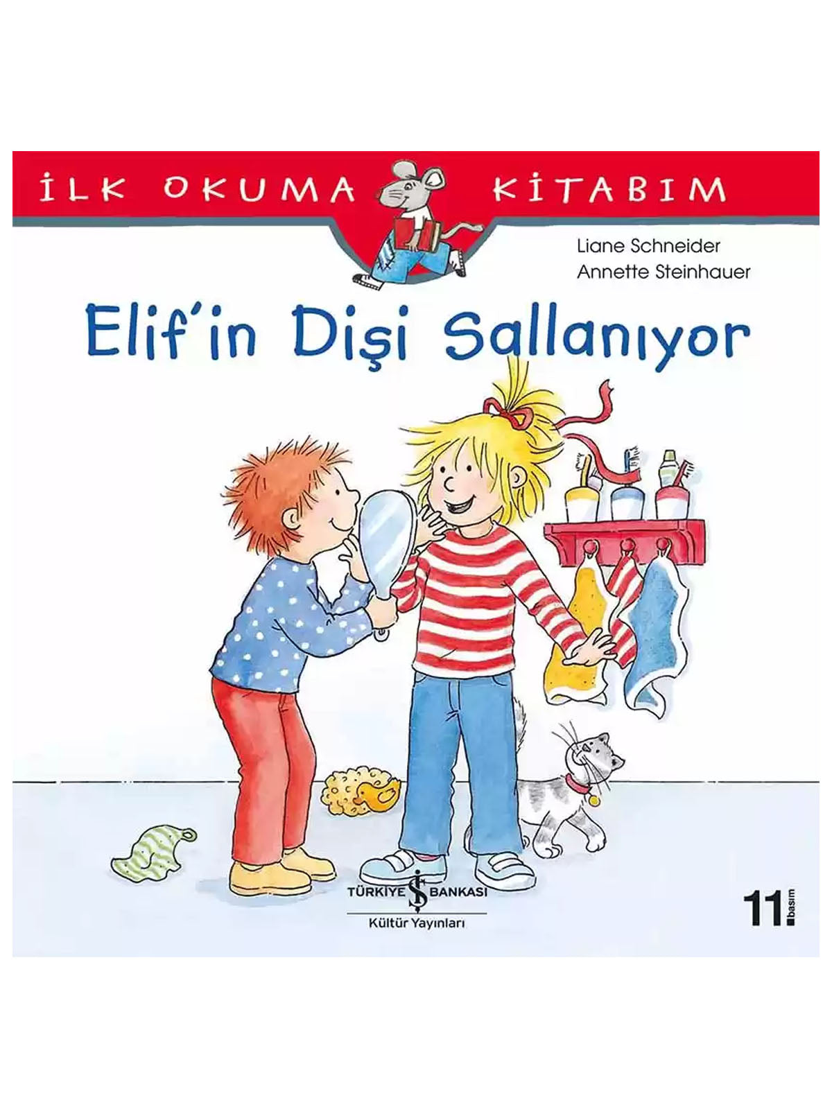 Iş Bankası Yayınları - Elif’ın Dişi Sallanıyor Hikaye Kitabı