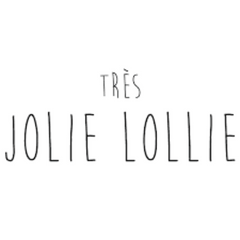 Tres Jolie Lollie