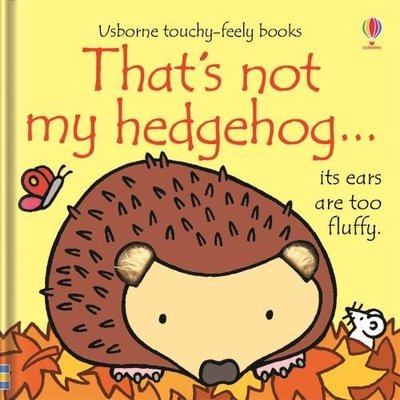 Usborne - That's Not My Hedgehog