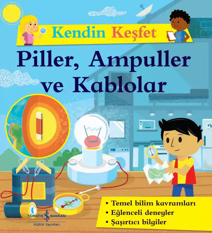 Kendin Keşfet – Piller, Ampuller ve Kablolar