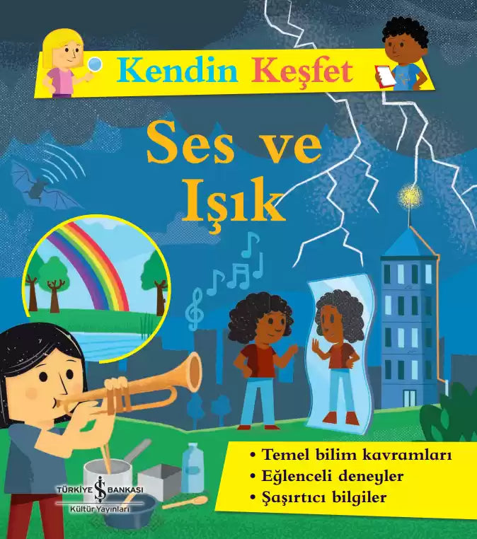 Kendin Keşfet – Ses ve Işık