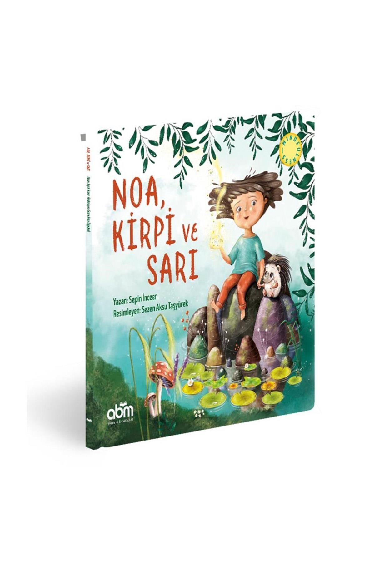 Abm Yayınları - Noa Kirpi Ve Sarı Hikaye Kitabı