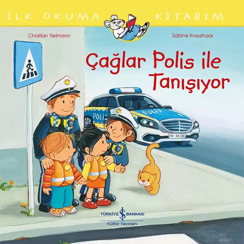 İş Bankası Yayınları - Çağlar Polis İle Tanışıyor