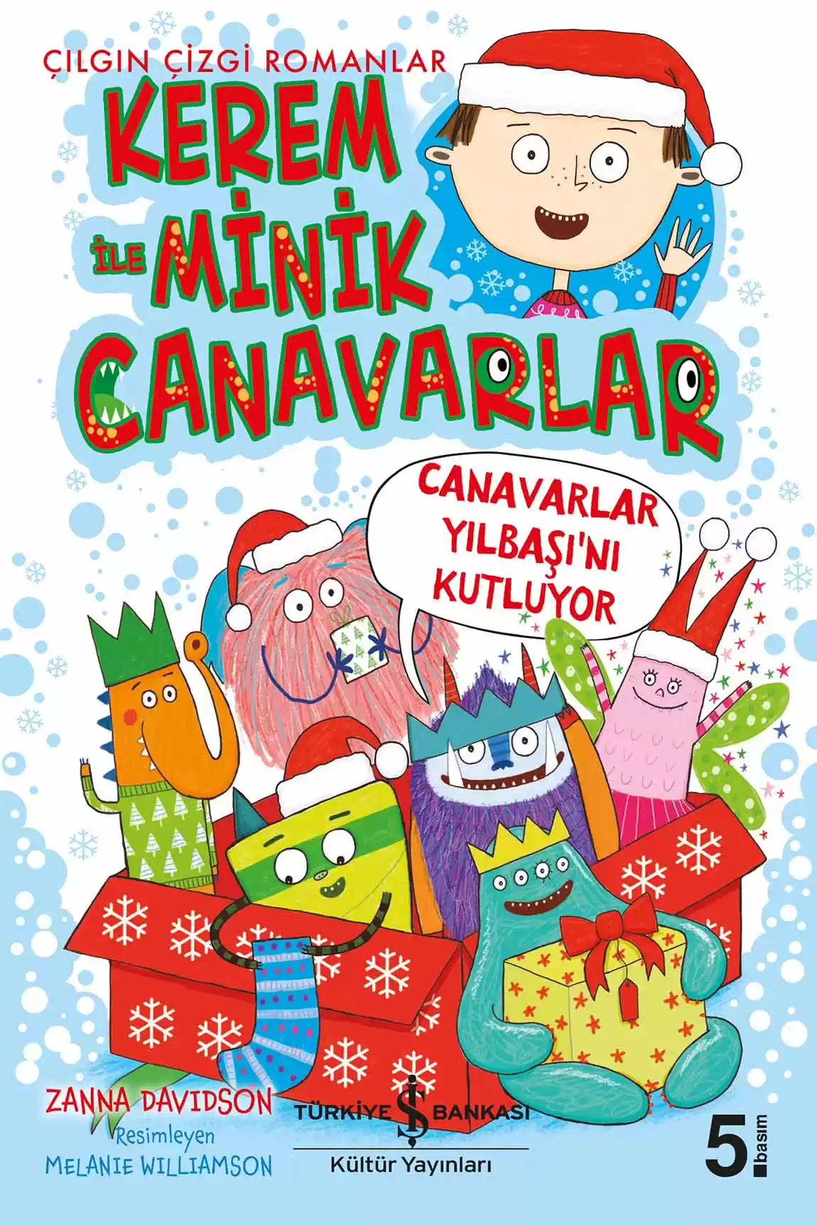 Kerem ile Minik Canavarlar – Canavarlar Yılbaşı’nı Kutluyor