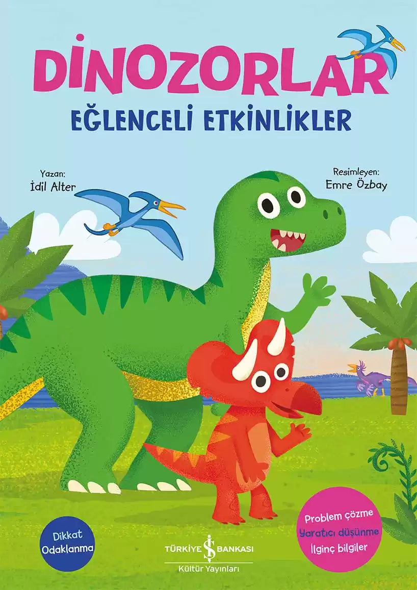 Iş Bankası Yayınları Dinozorlar- Eğlenceli Etkinlikler