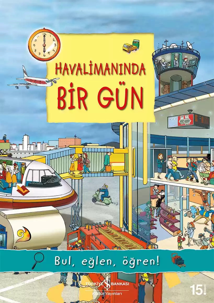 Iş Bankası Publications – Ein Tag am Flughafen-Geschichtenbuch