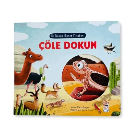 SİNCAP KİTAP İLK DOKUN HİSSET KİTABIM ÇÖLE DOKUN