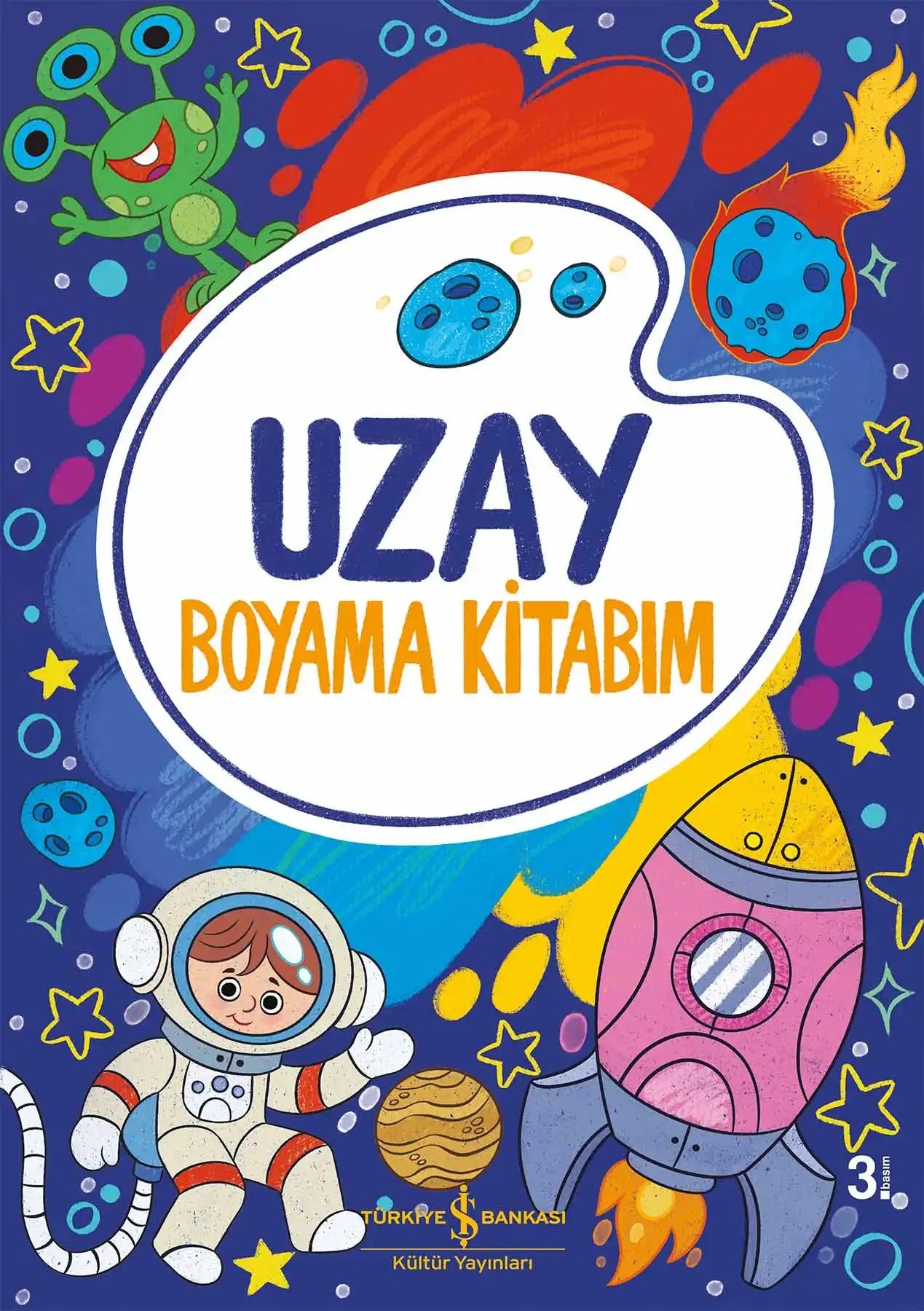 İş Bankası Yayınları - Uzay – Boyama Kitabım