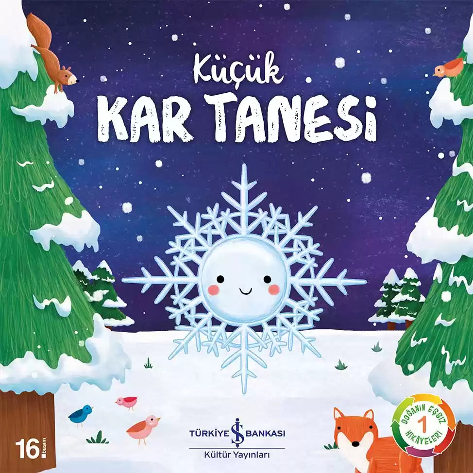 Iş Bankası Publications – Little Snowflake – Unique Stories of Nature 1 Story Book