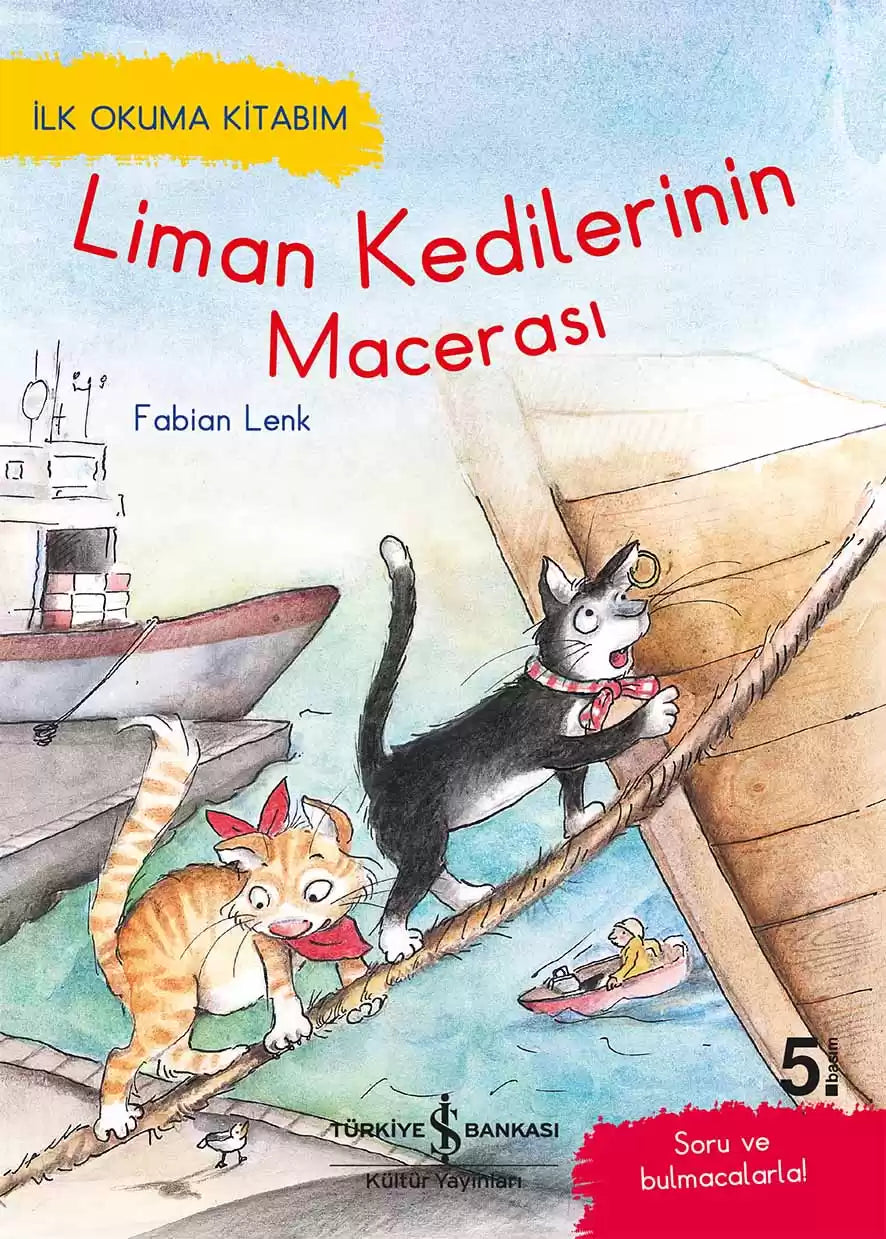 Liman Kedilerinin Macerası