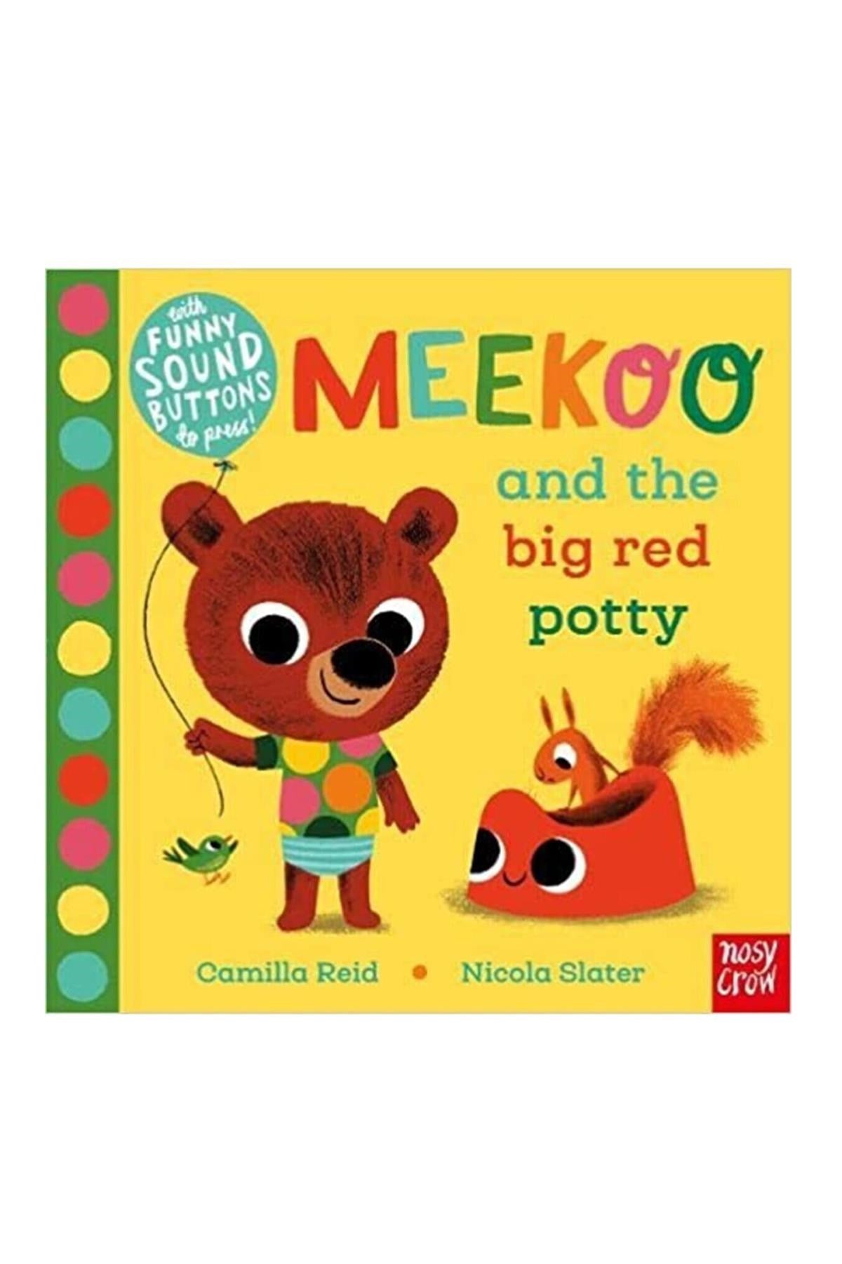 Nosy Crow - Meekoo And The Big Red Potty