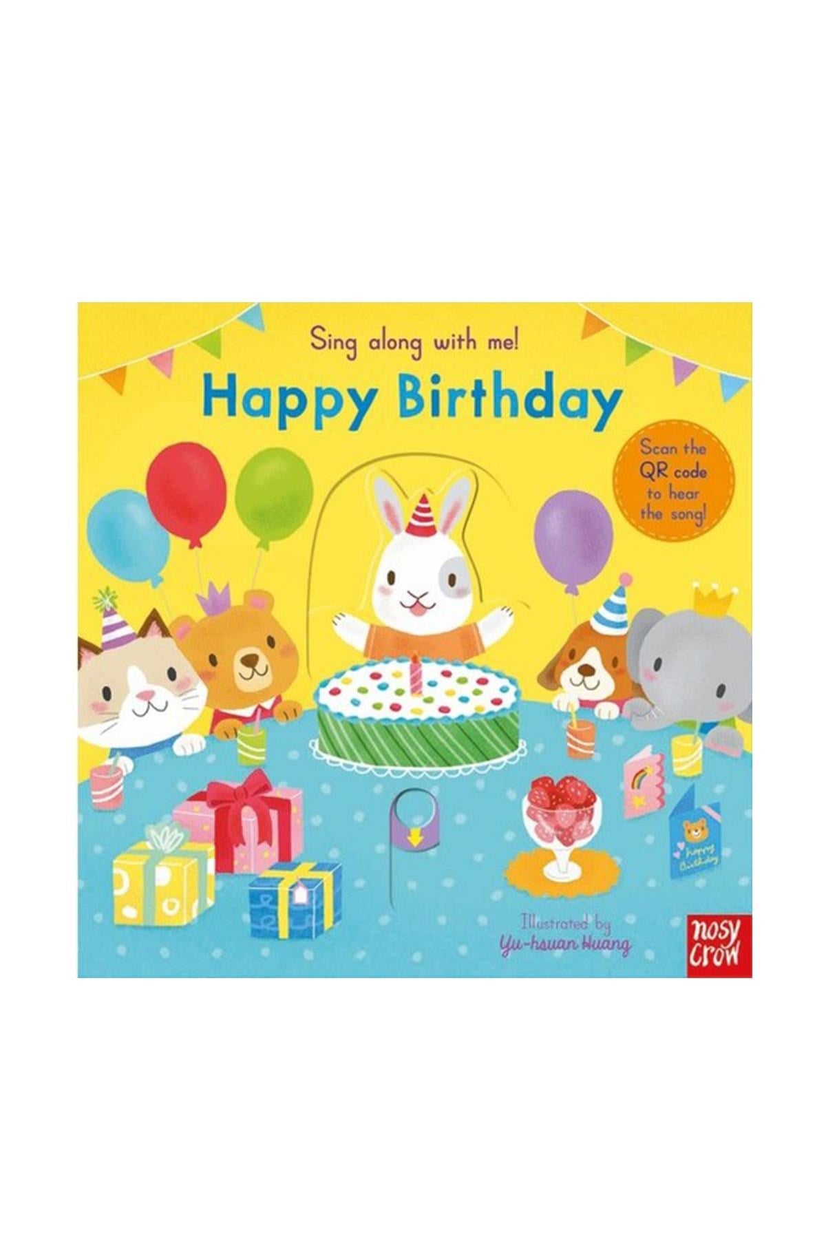 Nosy Crow Sing Along With Me! Happy Birthday