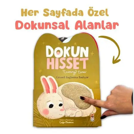 SİNCAP KİTAP DOKUN HİSSET TUMMY TİME-GÜVENLİ BAĞLANMA BAŞLIYOR